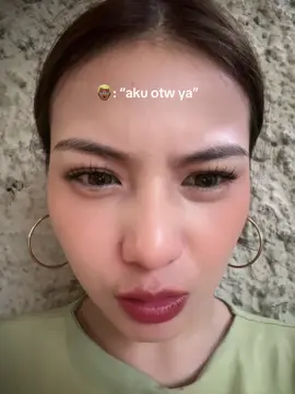 “aku otw ya sayangggggg” itu yg bener