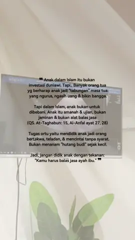 Anak itu amanah & ujian.. jadi didiklah anak agar menjadj seorang anak yang bertakwa dan takut terhadap pencipta 😇#CapCut  #quotestory  #anak  #fyp  #fypage  #parenting  #mendidikanak  #mendidikanaksejakdini  #quoteoftheday 