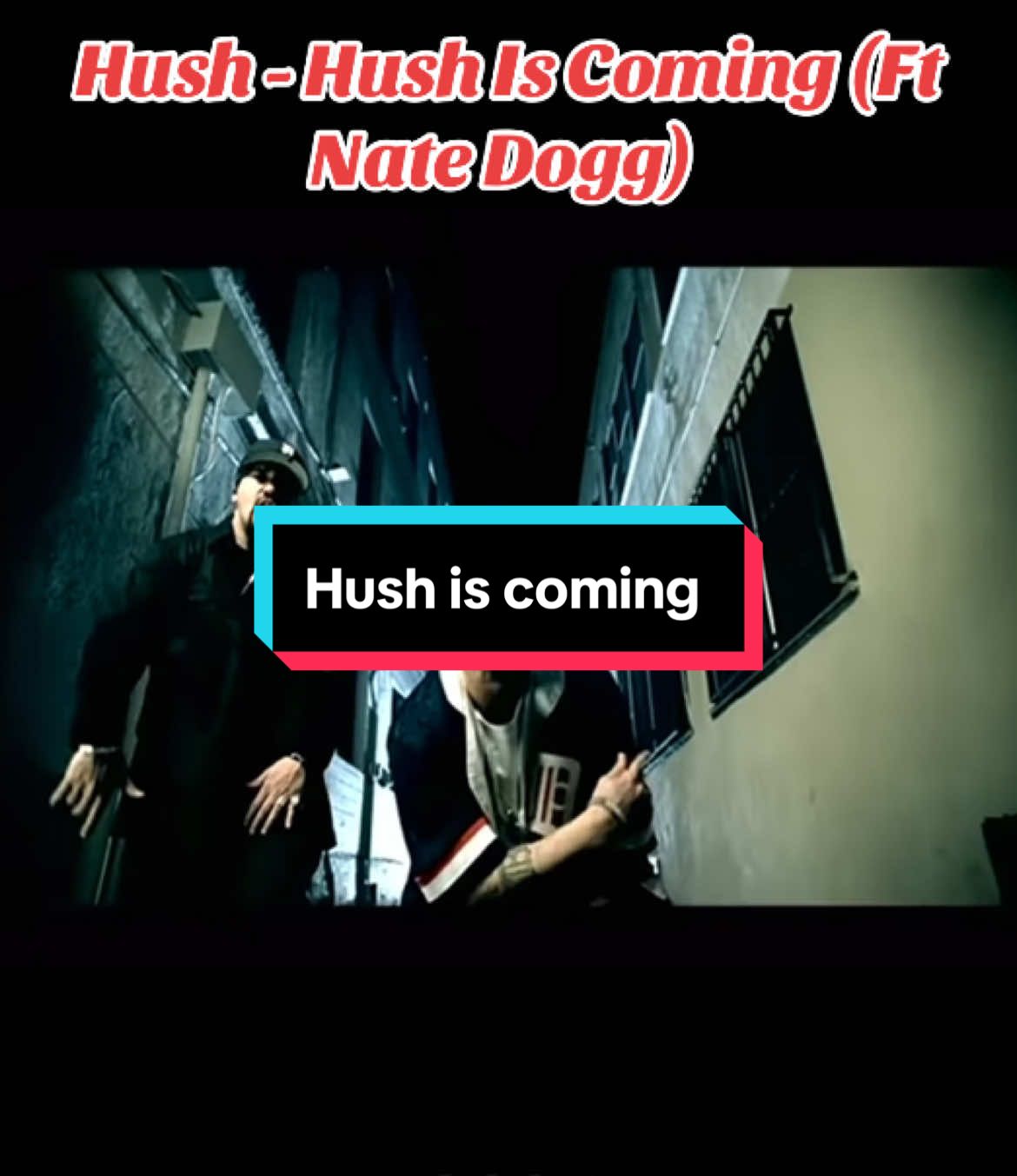 Hush - Hush Is Coming (Ft Nate Dogg) 2005 #hush #eminem #rapmusic #natedogg #hiphopmusic #90skids #2000s #2000sthrowback #2000smusic #nostalgie #dennisgoesbackintime 