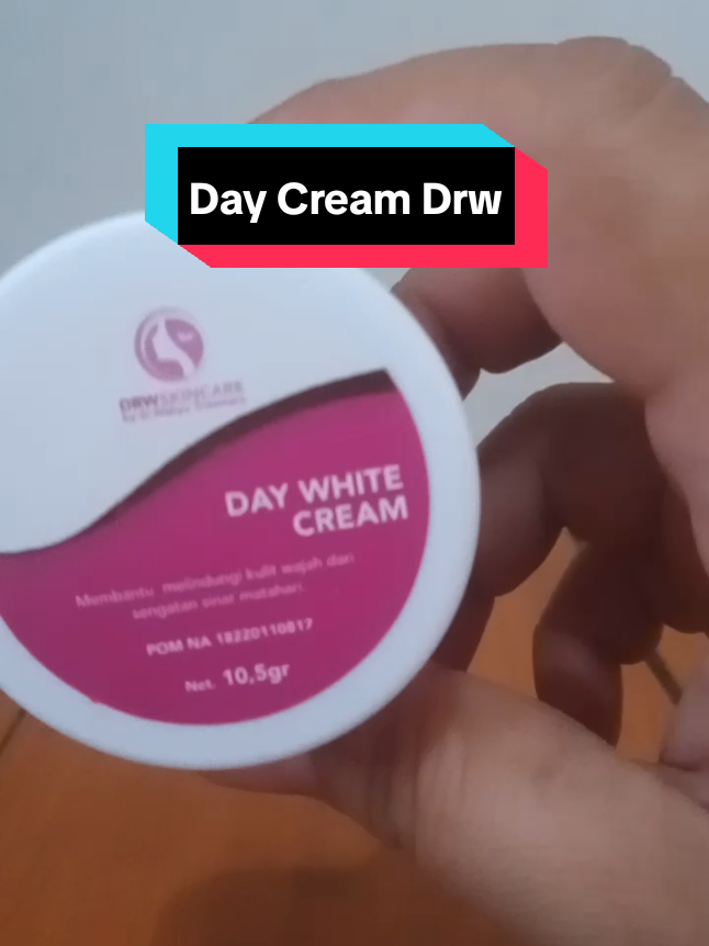 Daycream drw#drw #drwcirebon #daycreamdrwskincare #tiktok #racuntiktok #contencreator 