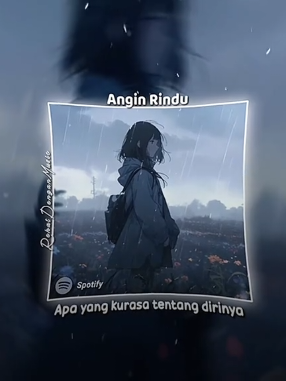 oh angin #musiclyrics#songs#nostalgicsongs#trending#fypツ#sadvibes🥀#lyrics 