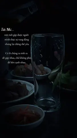 Có lẽ chúng ta sinh ra để gặp nhau, chứ không phải để bên cạnh nhau...#sad #buon #buon_tam_trang 