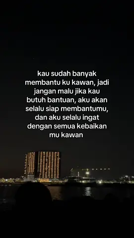 #temanterbaik #quotes #foryoupage #fyppppoppoppppppppppppppp #zxycba 