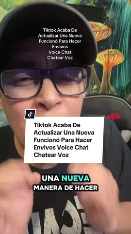 Tiktok Acaba De Actualizar Una Nueva Funcionó Para Hacer Envivos Voice Chat Chatear Voz! #envivo #live #emitirlive #monetizartiktok #ingresos #chatdevoz #ganardinero #latino #AprendeEnTikTok #tiktoktutorials #tiktokcoach #tiktoktips #tips #tiktoklive #fun #kingb #kinglivemedia #livemedia 