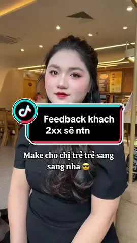 Make 2xx đi làm feedback sẽ ntn . Net chị khách sang quas aj 😻😻😻 hehe#makeup #maketiec_sukien #makeupgiare #makebeauty #makeconcept #xuhuong #cauhoikyyeu #makekyyeu #makehanquoc 