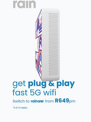 Get plug & play fast 5G wifi from R649pm. Switch to rainOne today. Ts & Cs apply. 