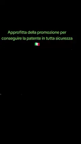 Approfitta della promozione per conseguire la patente in tutta sicurezza🇮🇹