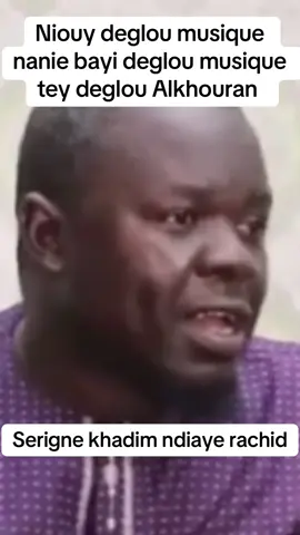 Niouy deglou musique nanie bayi deglou musique tey deglou Alkhouran #pourtoi #pourtoii #demalnafiladji #senegalaise_tik_tok #serignekhadimndiayerachid #demaldioulidji 
