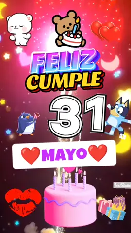 Tengo en mi vida a alguien muy especial que cumple años Hoy 31 de Mayo #viralvideo #celebración #viralvideos #felizcumpleaños #tequiero #Tiktok #Tiktok #FELIZCUMPLEAÑOS #happybirthdaytoyou #felizcumpleaños🌹🎂🧁🎁🎉🎊parami #tik_tok 