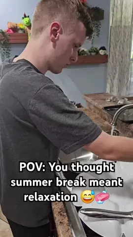POV: You thought summer break meant relaxation 😅🧼 #funny #choresforkids #summerbreak #kidschores