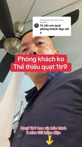 Trả lời @Trung Nguyễn 1tr9 bao xíp bảo hành 1 năm tiết kiệm điện 