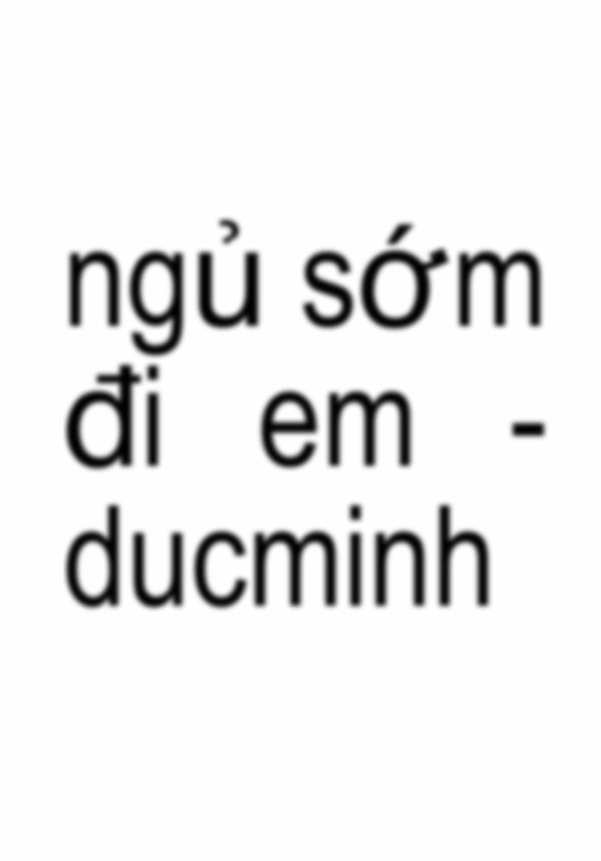 Ngủ Sớm Đi Em - DucMinh | #fyp #xh #lyrics 