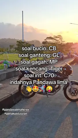 bukankah begitu Pandawa?  #fypシ #masukberandafyp #semarang24jam #fypシ゚ #pandawalimaherex #Cb #gl #mp #tiger #c70 