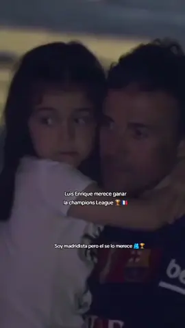 Final de la Champions League Luis Enrique se lo merece ganar #tendencia #luisenrique #viral #psg #inter #viral #paratii #tendencia 