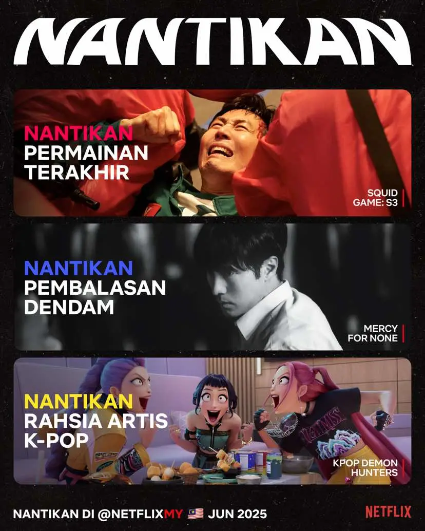 Bulan Jun ❌ Bulan K-drama ✅ Kali ni Min kembali dengan citer gempak2 macam #SquidGame3, #MercyForNone dan banyak lagi tajuk yang korang konfem nak layan 🙌 #NantikanDiNetflix #NextOnNetflix #SembangEntertainment #SembangMovie #WhatToWatch #NewReleases #TVRecommendations #MovieRecommendations #TVTok #DramaTikTok #MovieTok #Netflix #NetflixMY #FlixReview 