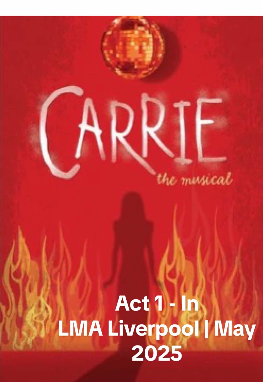 In - Carrie: The Musical 🩸🩸 LMA Liverpool, May 2025 #singing #dancing #acting #actingthroughsong #showday #quickchange #fyp #foryoupage #carriethemusical 