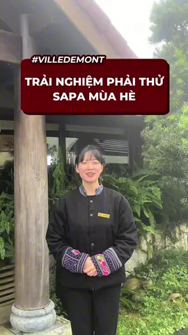 Một trải nghiệm nhất định phải thử khi đi Sapa mùa hè! #villedemontmountainresort #sapa #trulysapa #luxuryresort #boutiqueresort #travel #Summer 