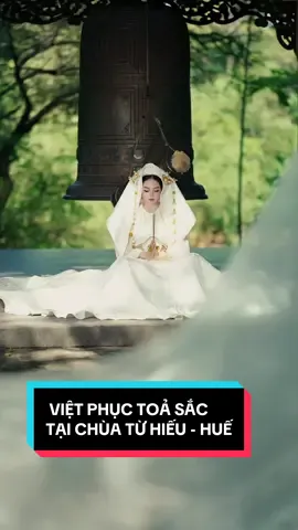 Việt phục khoe sắc tại ngôi chùa Từ Hiếu - Huế , Việt Nam quá đẹp , mrkidz team tự hào lan toả vẻ đẹp Huế cùng Việt phục đến mọi nơi #mrkidzteam #xuhuong #vietphuc #hue #chuatuhieu #vietphucvietnam #cophuc 