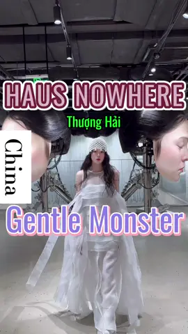 Gentle Monster (HAUS NOWHERE Shanghai) . Địa điểm luôn hot, check in khuôn mặt trong cửa hàng gentle monster Thượng Hải , Trung Quốc . #reviewđiểmđến  #travelvn #đixuyentiktok #đicùnghappyclothing #travelwithme #điđâuđẹp #lifeinmotion #styleonthemove #đâychínhlàview #hhappyclothing 