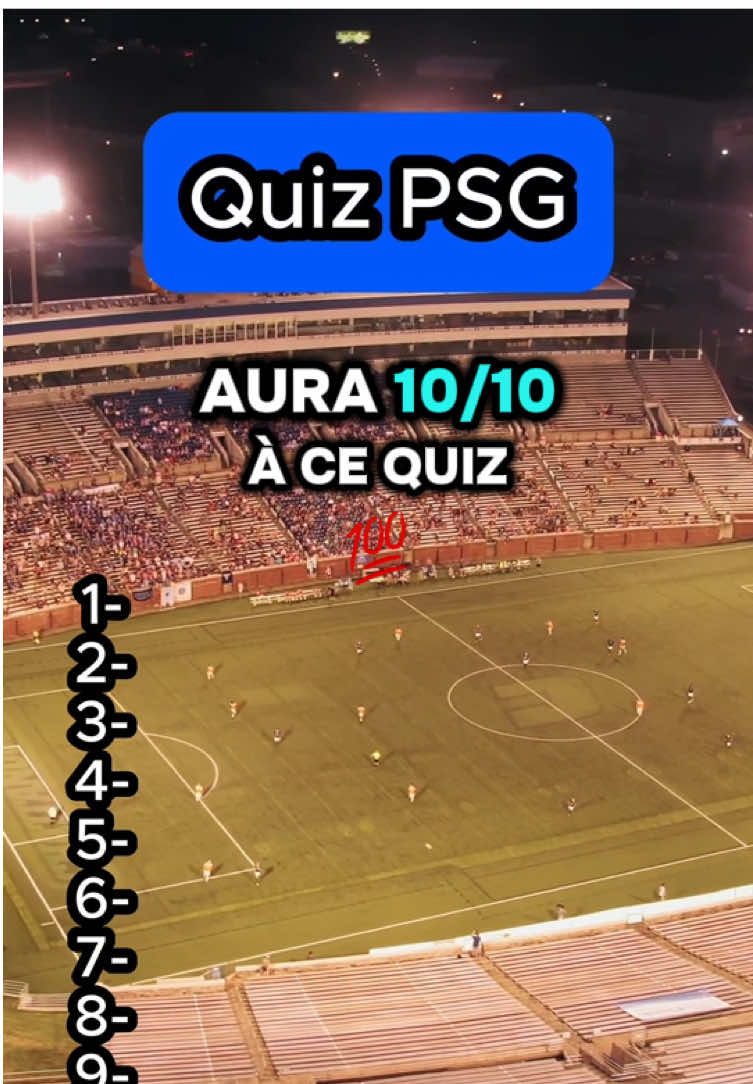 Seul un vrai fan du PSG aura 10 sur 10 à ce quiz !! ⚽️ #quiz #psg #ucl 