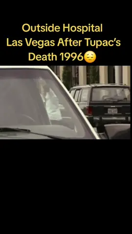 Outside Hospital Las Vegas After Tupacs Death 1996 Dear Mama FX
