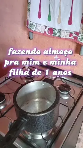 fazendo almoço pra mim e minha filha de 1 anos 🏠🍽️🥰🫶🏽