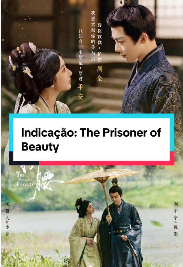 Um dos melhores doramas de  romance que já assisti e até agora, o melhor dorama de romance de 2025: cdrama The Prisoner of Beauty / Prisioneiros da Beleza.  Protagonistas: Liu Yu Ning e Song Zuer  Onde ver: WeTv, Viki e YouTube  #dorameirosbr #cdrama #theprisonerofbeauty #dorameirasbrasileiras #doramasasiaticos #liuyuning #songzuer #chinesedrama 