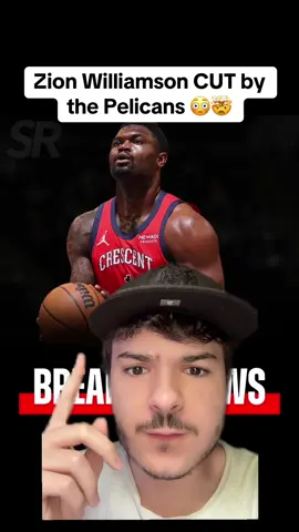 Zion Williamson CUT by the Pelicans 😳🤯 #NBA #nbabasketball #zionwilliamson 