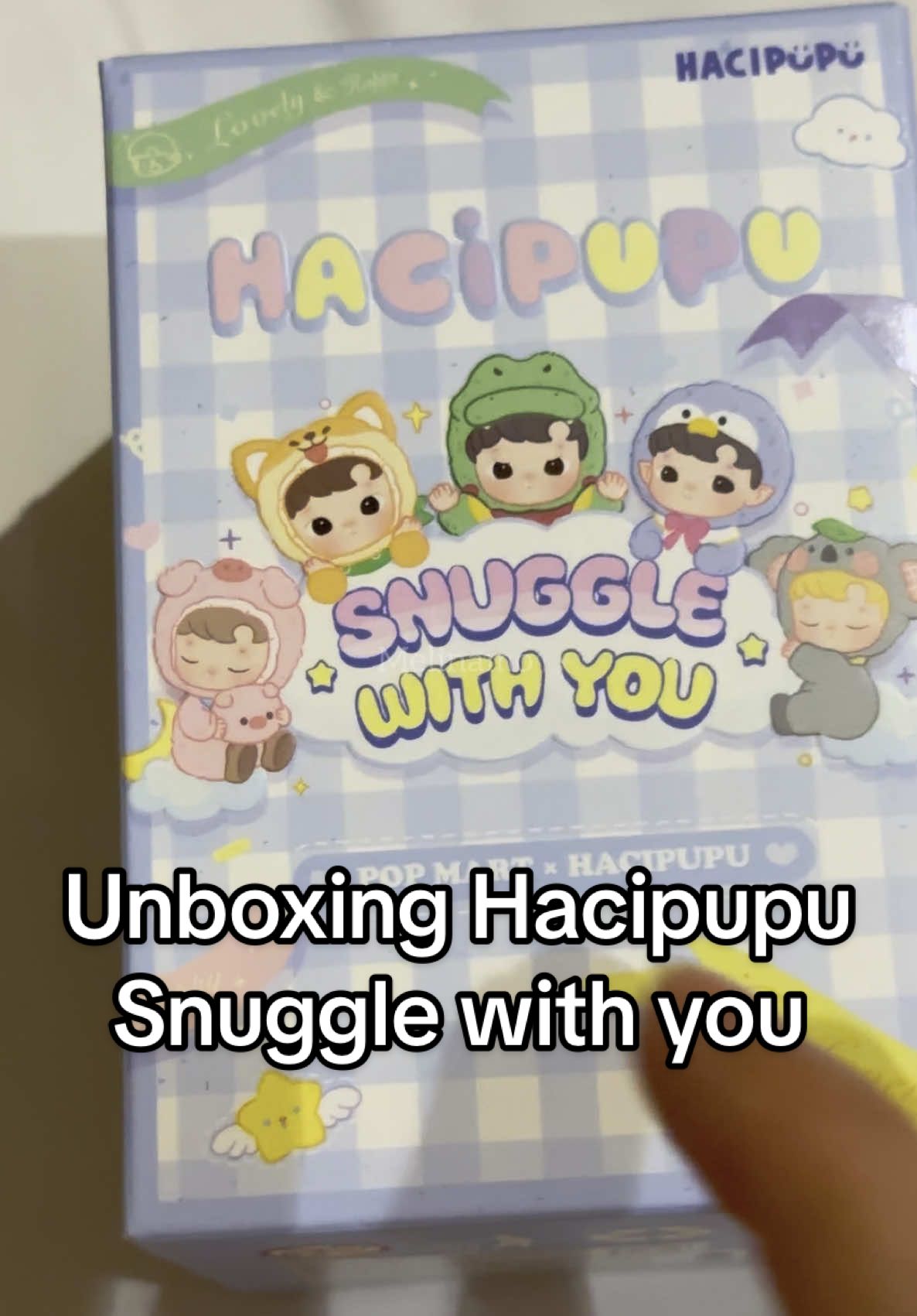 Unboxing Hacipupu snuggle with you ✨🥰 #hacipupu #hacipupusnugglewithyou #popmart #unboxing #asmr #fyp #viral #vietnam #hochiminh @POP MART US @POP MART 