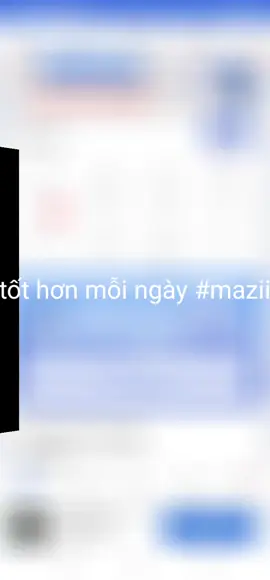 tốt hơn mỗi ngày #mazii 