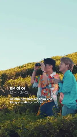 Này này em gì ơi em gì ơi 😚 #ICM #ICMEntertainment #EmGiOi #Jack #TramAmNhac #TiktokGiaiTri #NhacHayMoiNgay #ICMMusic 