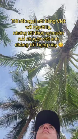 cố gắng vượt qua nỗi sợ nói chuyện với người lạ 😍#vietnam 