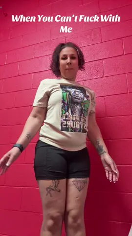 When bitch can’t fuck with me 