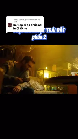 Trả lời @Phan Văn Tuấn Phần 2 #phimhay #phimhaymoinhat #movies #phimvientuong #phimhanhdong #xh #viral #tiktokgiaitri 
