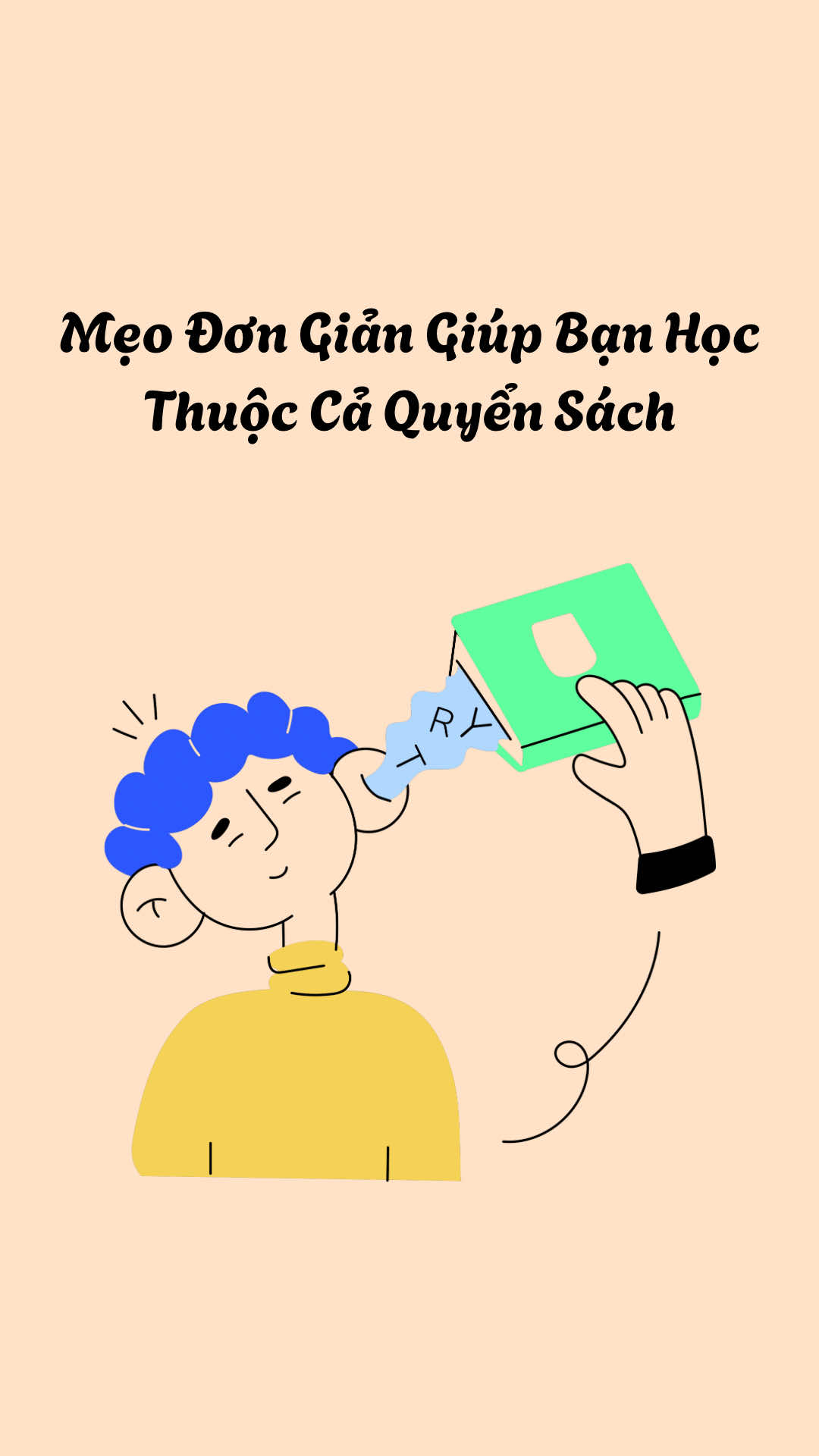 Mẹo Nhỏ Giúp Bạn Học Thuộc Siêu Nhanh - Ngay Cả 1 Cuốn Sách #hocthuocnhanh #studywithme #phuongphaphochieuqua 