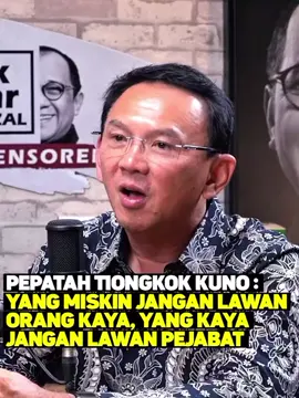 Bagian 1 : Orang miskin jangan lawan orang kaya, orang kaya jangan lawan pejabat #fyp #ahok #ahokmentality #gabrielrey #gabrielreyesedit #pepatahtiongkok 