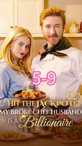 Hit the Jackpot! My Broke Chef Husband Is a Billionaire?!#11330139753 #WhatWouldYouDo #ForbiddenLove #EnemiesToLovers #SlowBurnRomance #USA 