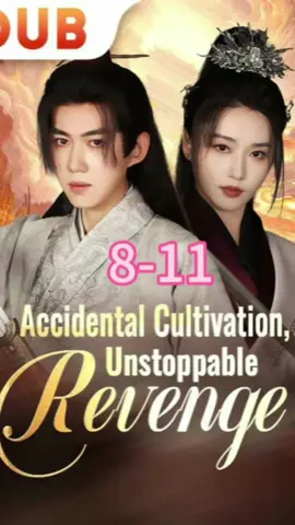 Accidental Cultivation, Unstoppable Revenge#ForbiddenLove #USA #SlowBurnRomance #EnemiesToLovers #WhatWouldYouDo #PowerStruggle 