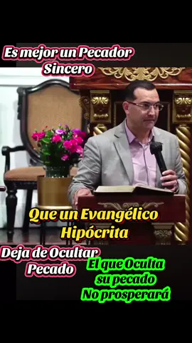 Es mejor que haya un pecador sincero que un evangélico hipócrita que esconde el pecado no ocultes el pecado que Dios dice en su palabra que no hay nada oculto salga a la luz #jovenescristianos  #hagamosviralajesus  #lomasviral  #lomasvisto  #jesus  #predicas #mensaje  #palabradedios 