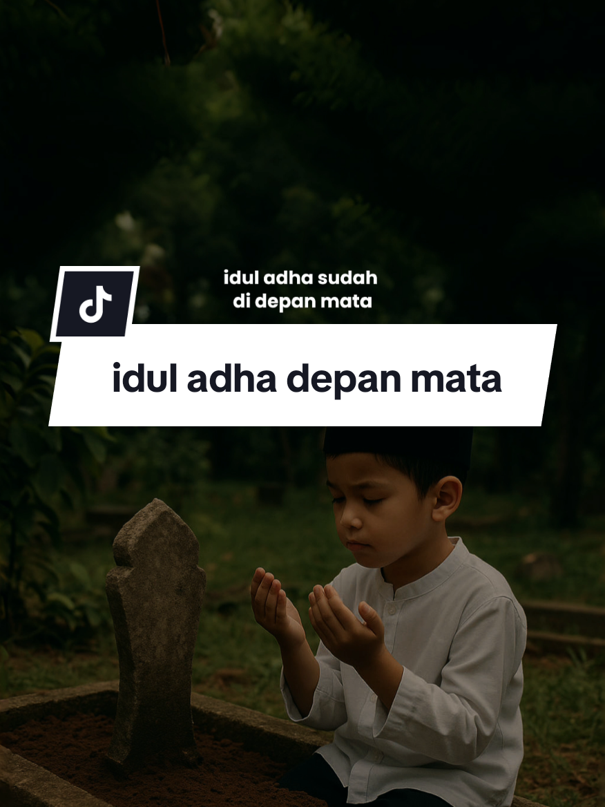 Idul adha sudah di depan mata #CapCut #iduladha #quotestory #katakata #quotesaesthetic #status #fyp #fyppppppppppppppppppppppp #viral #tranding #storytime #strorywa #story #sadstory #lebaran 
