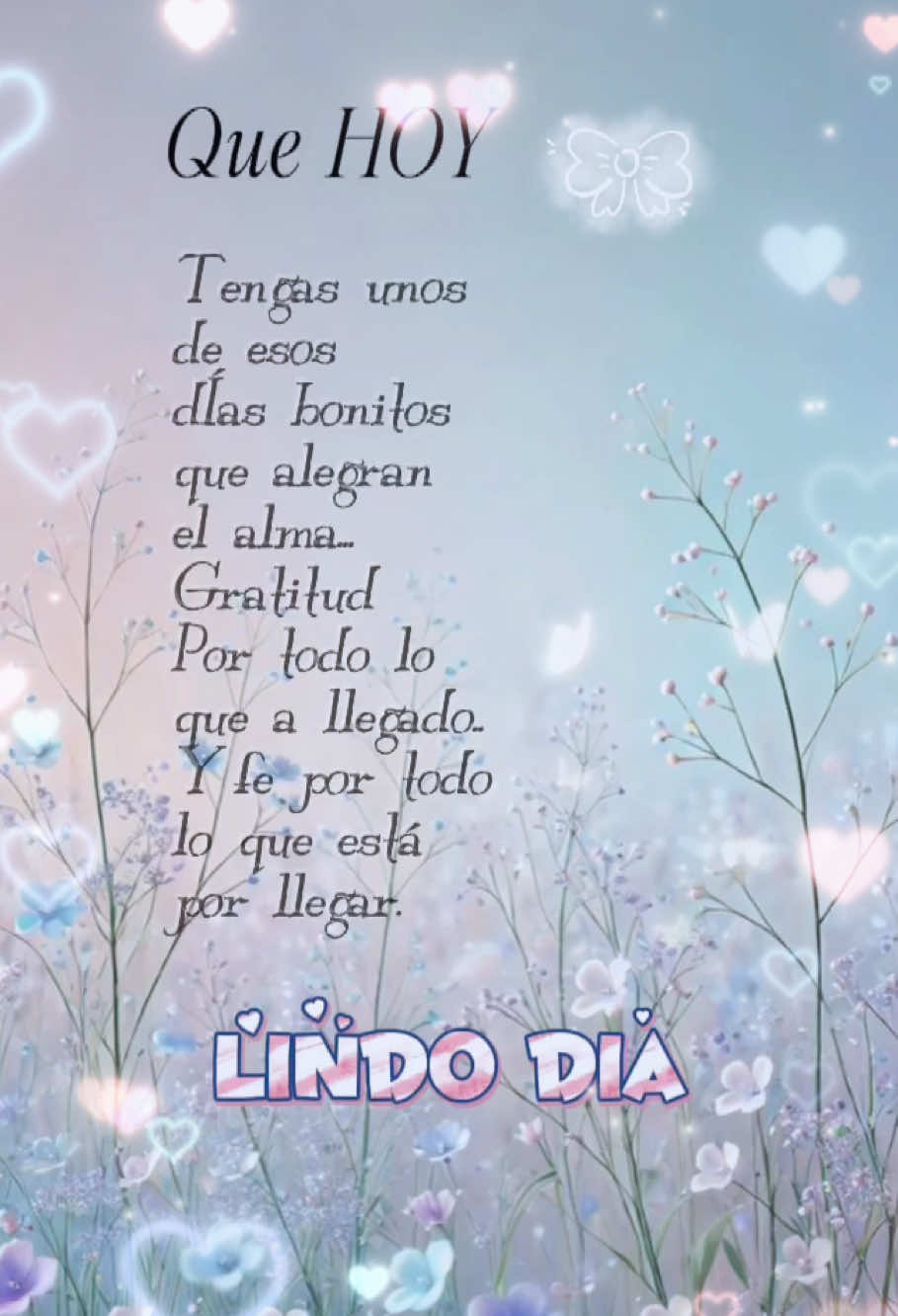 Lindo Día.🫶🏻 #buenosdias #lindodia #felizdia #diostebendiga 