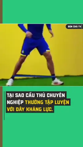 Tại sao cầu thủ chuyên nghiệp thường tập luyện với dây kháng lực. Anh em xem và ra sân tập ngay đi nhé #bunchatv