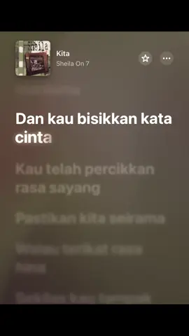 🌝 #fypage #music #lyrics #musik #liriklagu #sheilaon7 #kita #fyp 