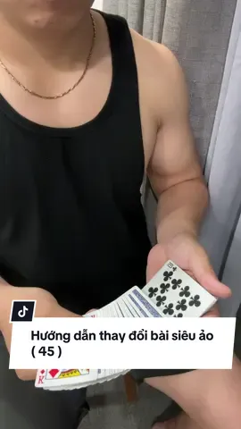 Phần 45: Hướng dẫn thay đổi bài siêu ảo #tutorial #aothuat #magic #thienbaitay #gnndat #viral 