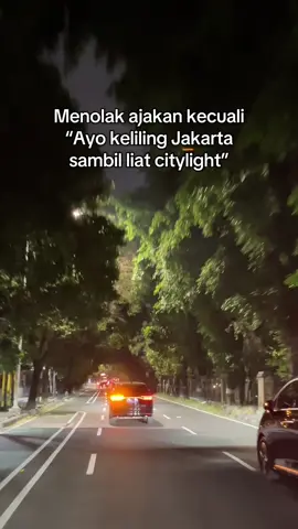 Kapan ya keliling Jakarta bareng kamu😁 #citylights#jakarta#keren#beranda#foryoupageofficiall 
