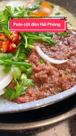 Pate cột đèn Hải Phòng thủ sẵn mấy hủ này trong nhà khỏi lo bữa sáng ăn gì luôn #nhunguyen28 #review #food #ancungtiktok #pate #patecotdenhaiphong #patecotden 