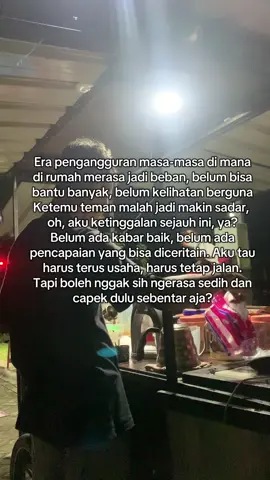 Sebentar aja #pengangguran #4u #quotes #carikerja #loker #lowongankerja #pekanbaru 