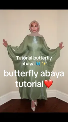 Tutorial butterfly  abaya 🦋 ✨ #butterfly_abaya #tutorial #كيفية_الخياطة #abaya 