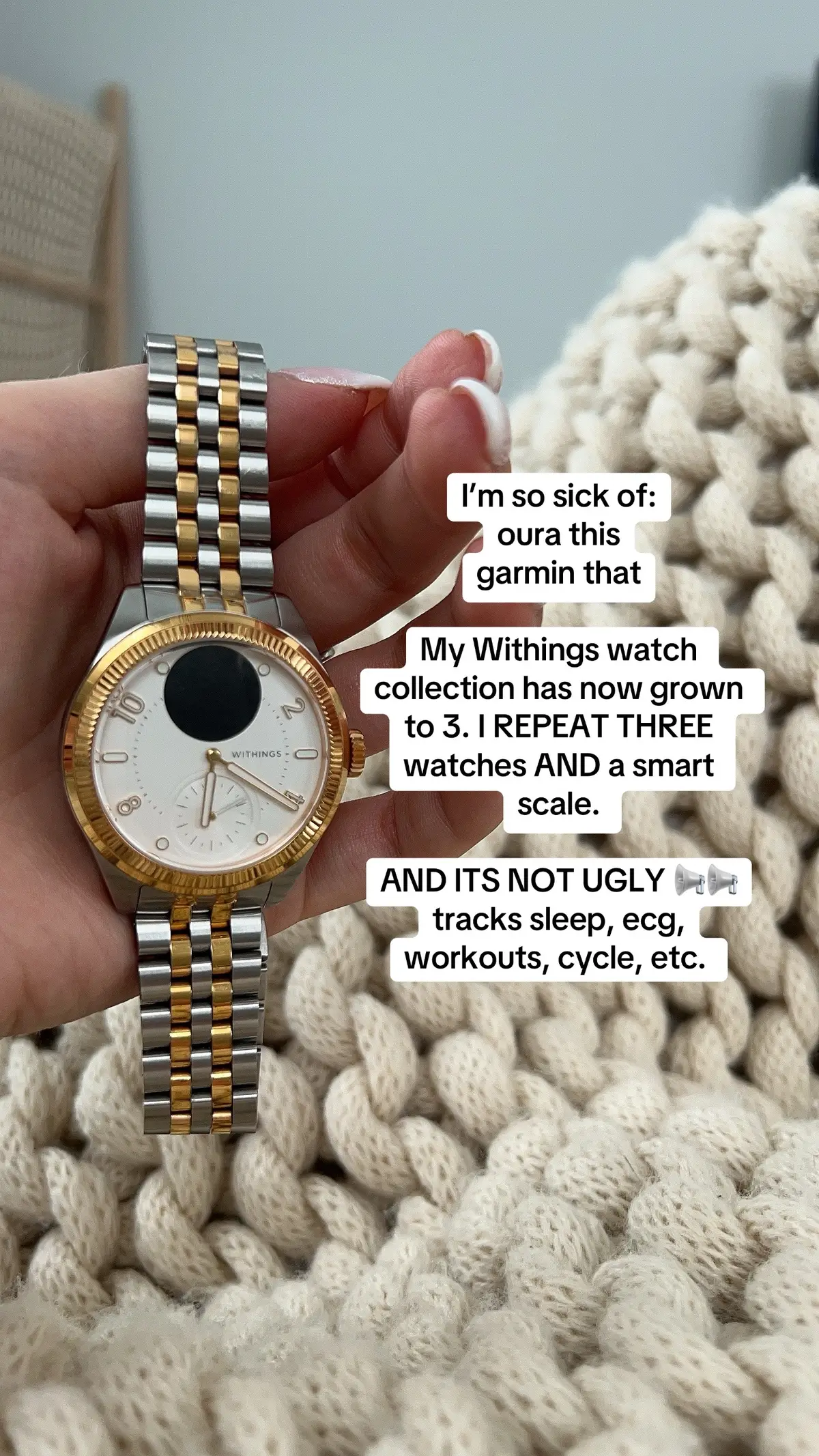 Here’s Why ⬇️⬇️ 	•	Looks like a classic watch — but it’s smart 	•	30-day battery life (yes, really) 	•	24/7 heart rate tracking with high accuracy (yay cuz I am an anxious gal) 	•	Advanced sleep tracking that includes sleep cycles, disturbances, and breathing issues 	•	Detects signs of sleep apnea with medical-grade sensors 	•	Built-in ECG and SpO2 for deep health monitoring 	•	Hybrid design + no distracting screen, just clean, minimal style 	•	Tracks steps, distance, calories, and elevation (with altimeter) and connects to my scale (they work together in the app!) 	•	Water-resistant (I never take it off) 	•	Syncs seamlessly with Strava and other apps  	•	Works with Withings ecosystem — smart scale, BP monitor, sleep mat, etc. 	•	No monthly subscription (Oura charges for full insights) !!!!! 	•	Less bulky and more user-friendly than Garmin 	•	Doesn’t overload you with notifications — only the ones you choose !! 	•	Designed in France AKA strong privacy protections (GDPR compliant) The bottom line: Oura is great for sleep, Garmin is great for athletes. But Withings delivers the best of both — real health tracking, zero hassle, and timeless style. Okay I’m done ❤️