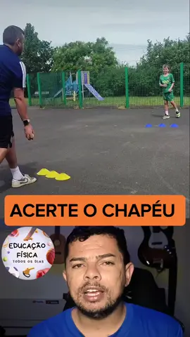ACERTE O CHAPÉU  ✅ PODE-SE USAR OUTROS TAMANHOS DE BOLAS, OUTROS ALVOS  #recreaçãoelazer #brincadeiras #educaçãofísica 
